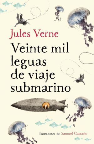 VEINTE MIL LEGUAS DE VIAJE SUBMARINO