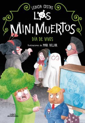 DIA DE VIVOS MINIMUERTOS 4 LOS MINIMUERTOS