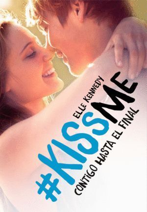 CONTIGO HASTA EL FINAL #KISSME 4
