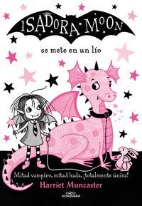 ISADORA MOON 5 ISADORA MOON SE METE EN UN LIO