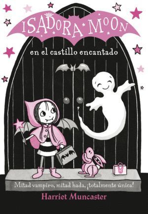 ISADORA MOON 6 ISADORA MOON EN EL CASTILLO ENCANTA