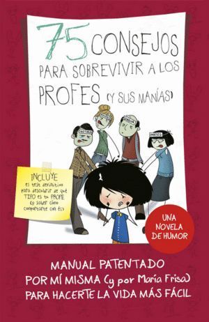 75 CONSEJOS PARA SOBREVIVIR A LOS PROFESORES (Y SUS MANIAS)