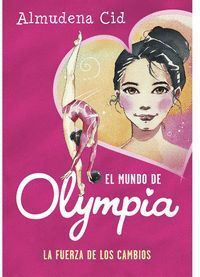 FUERZA DE LOS CAMBIOS (EL MUNDO DE OLYMPIA 1),LA