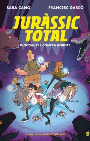 DINOSAURES CONTRA ROBOTS (SERIE JURASSIC TOTAL 2)