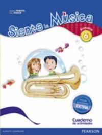 CUADERNO SIENTE LA MUSICA 6ºEP 15 PACK