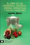 LIBRO DE LAS CONSERVAS CHUTNEYS HIERBAS AROMATICAS Y FRUTOS