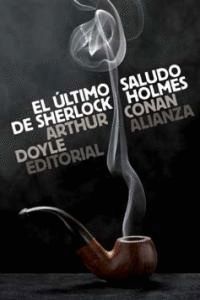 ULTIMO SALUDO DE SHERLOCK HOLMES,EL