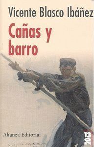 CAÑAS Y BARRO