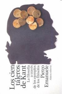 CIEN TALEROS DE KANT,LOS
