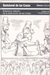 BREVISIMA RELACION DE LA DESTRUICION DE LAS INDIAS