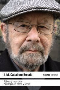 FABULA Y MEMORIA ANTOLOGIA POETICA EN VERSO Y PROSA