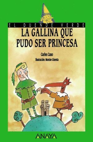 GALLINA QUE PUDO SER PRINCESA