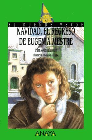 NAVIDAD EL REGRESO DE EUGENIA MESTRE DUENDE VERDE