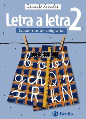 CALIGRAFIA LETRA A LETRA 2 CUADRICULA             BRULEN0EP