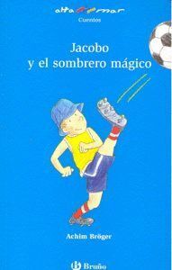 JACOBO Y EL SOMBRERO MAGICO ALT AZUL