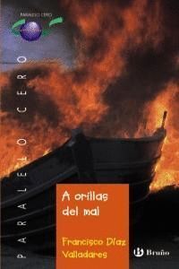 A ORILLAS DEL MAL (PARALELO 0)