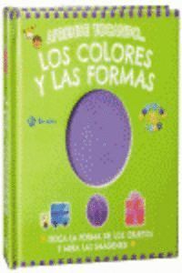APRENDE TOCANDO LOS COLORES Y LAS FORMAS
