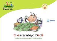 ESCARABAJO DEDE,EL (E) TREN DE LAS PALABRAS