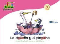 CIGUEÑA Y EL PINGUINO,LA (GUE,GUI) TREN DE LAS PALABRAS