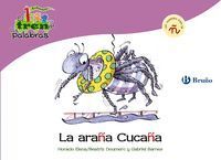 ARAÑA CUCAÑA (Ñ) TREN DE LAS PALABRAS