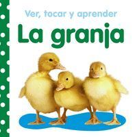 VER, TOCAR Y APRENDER. LA GRANJA