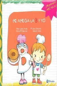 MI AMIGA LA B Y YO