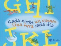 CADA NOCHE UN CUENTO 2 G-L UNA LETRA CADA DIA