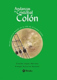 ANDANZAS DE CRISTOBAL COLON