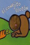 CONEJITO GLOTÓN