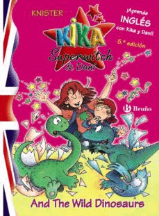 KIKA SUPERWITCH & DANI AND THE WILD DINOSAURS