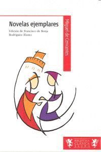 NOVELAS EJEMPLARES BIBLIOTECA CLASICA