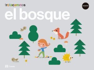 BOSQUE 5AÑOS EI 18 TROTACAMINOS