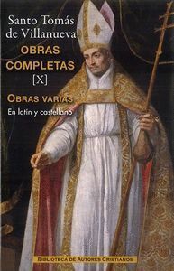 OBRAS COMPLETAS DE SANTO TOMAS DE VILLANUEVA. X:  TRATADOS Y