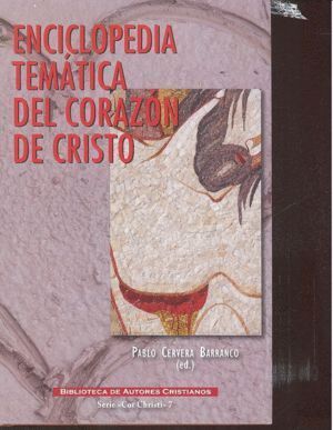 ENCICLOPEDIA TEMATICA DEL CORAZON DE CRISTO