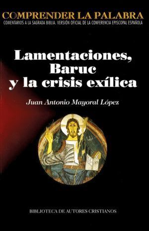 LAMENTACIONES BARUC Y LA CRISIS EXILICA