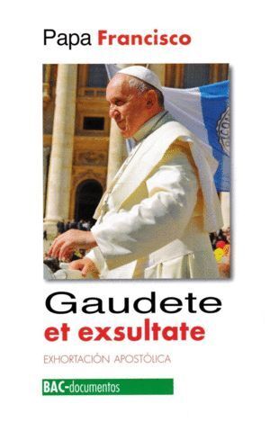 GAUDETE ET EXSULTATE