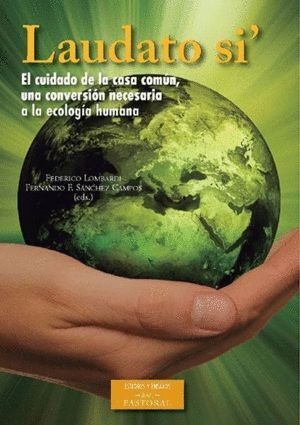 LAUDATO SI CUIDADO DE LA CASA COMUN