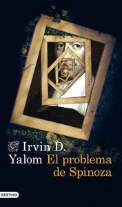 PROBLEMA DE SPINOZA,EL
