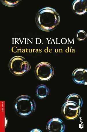 CRIATURAS DE UN DIA