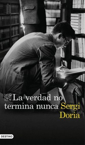 VERDAD NO TERMINA NUNCA,LA