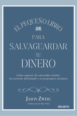 PEQUEÑO LIBRO PARA SALVAGUARDAR TU DINERO,EL