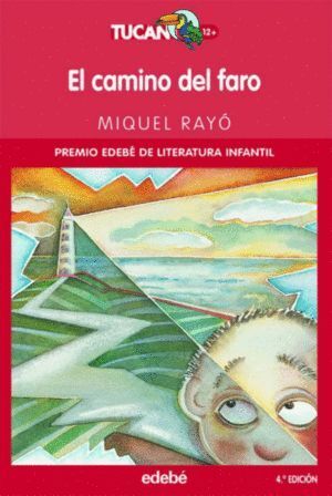 CAMINO DEL FARO,EL 4ªED TUCAN