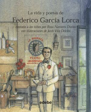 VIDA Y POESIA DE FEDERICO GARCIA LORCA,LA