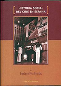 HISTORIA SOCIAL DEL CINE EN ESPAÑA