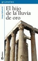 HIJO DE LA LLUVIA DE ORO,EL GRUMETES 12 AÑOS