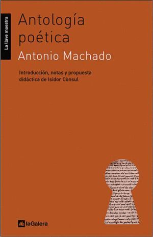 ANTOLOGIA POETICA ANTONIO MACHADO