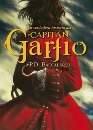 VERDADERA HISTORIA DEL CAPITAN GARFIO,LA