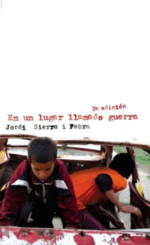 EN UN LUGAR LLAMADO GUERRA NE
