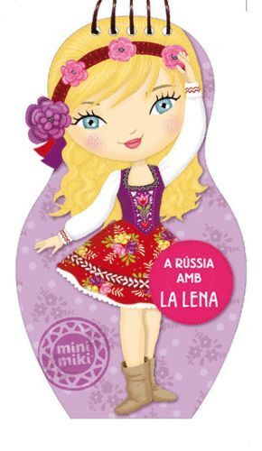 A RUSSIA AMB LA LENA