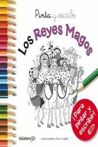 NAVIDAD. PINTA Y ESCRIBE LOS REYES MAGOS